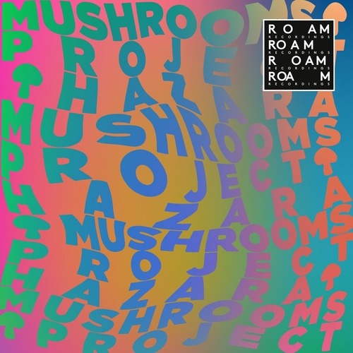 Mushrooms Project - Hazara [ROM098]